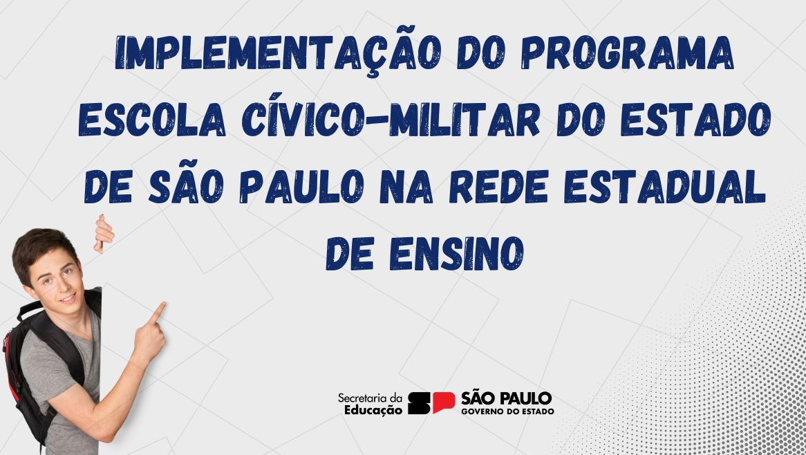 PROGRAMA ESCOLA CÍVICO - MILITAR
