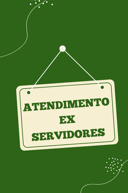 ATENDIMENTO EX-SERVIDORES