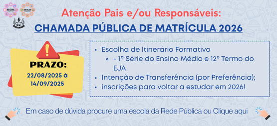 CHAMADA PÚBLICA DE MATRICULA 2026