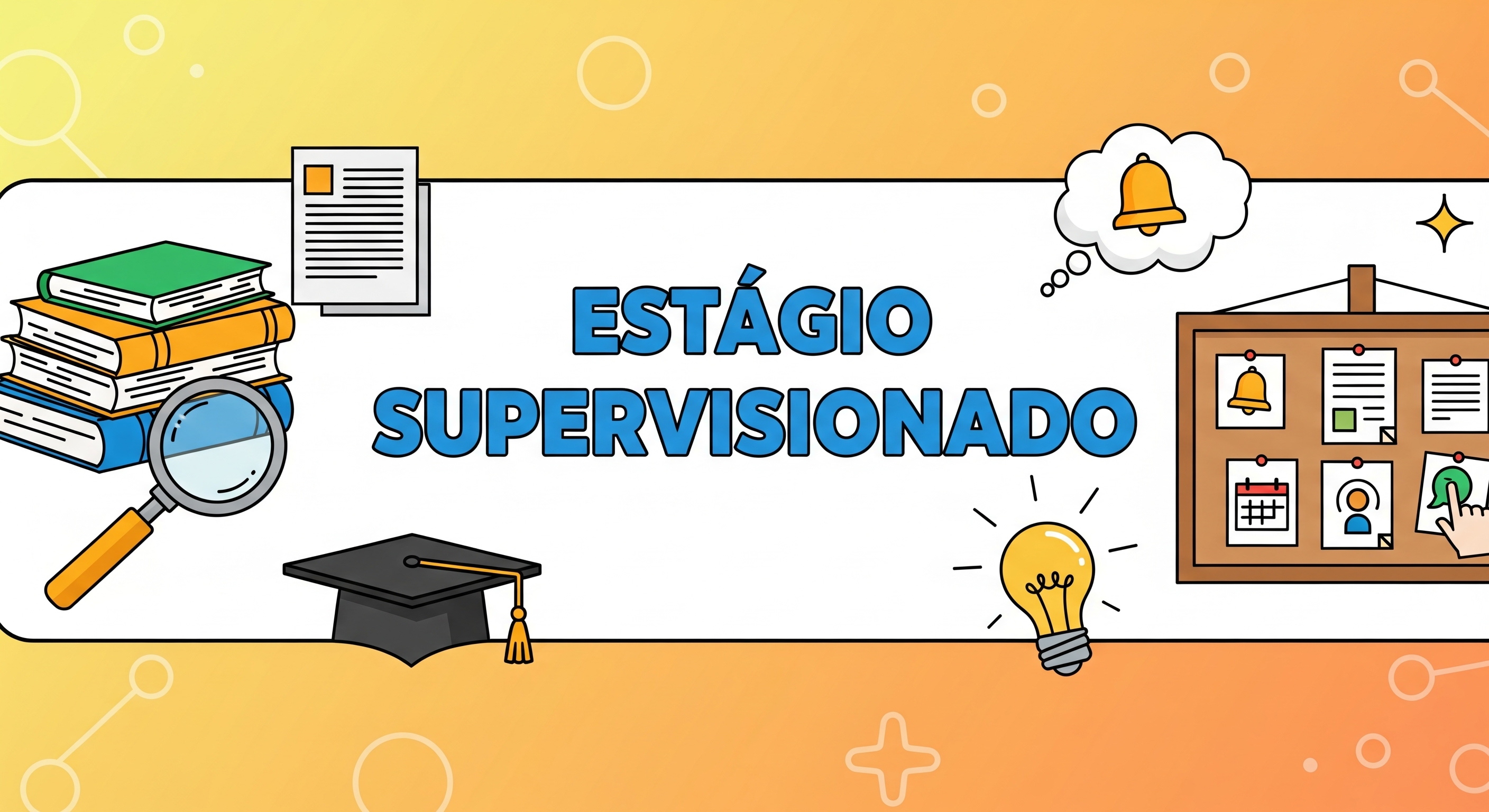 Estágio Supervisionado