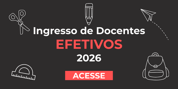 Ingresso Docentes Efetivos 2026