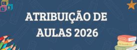 ATRIBUIÇÃO DE AULAS 2026