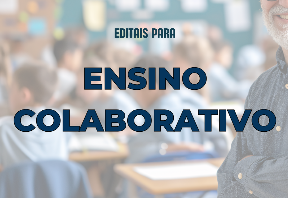 EDITAIS ENSINO COLABORATIVO
