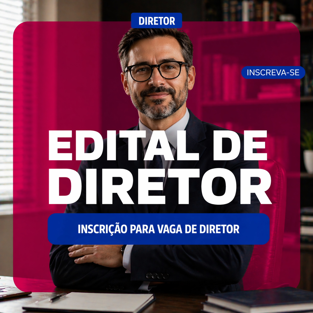 Edital de Diretor