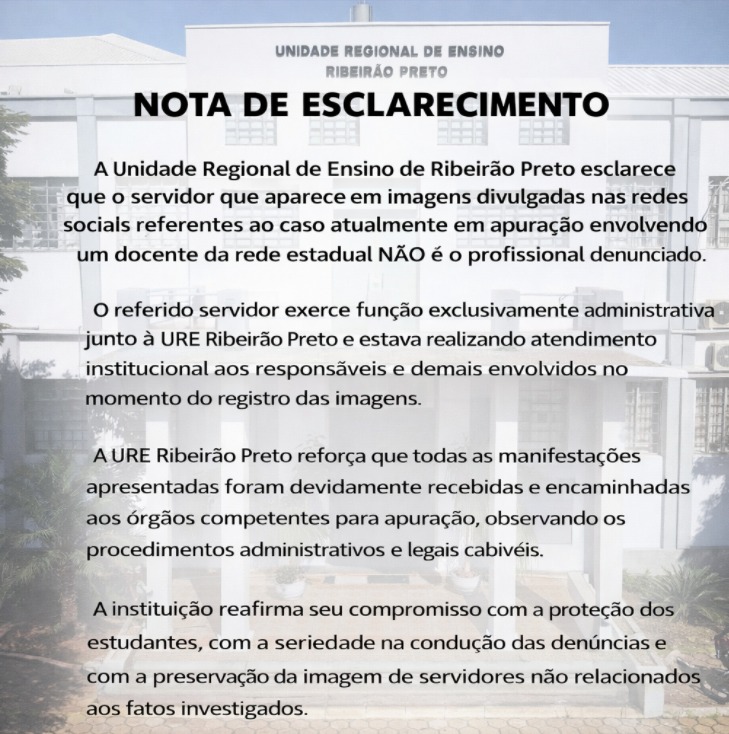 Nota de esclarecimento da Unidade Regional de Ensino de Ribeirão Preto